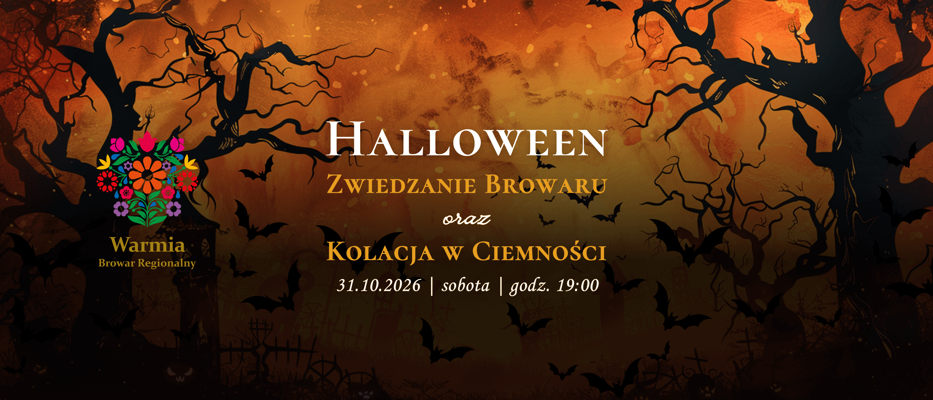 Mroczne zwiedzanie Browaru i kolacja w ciemności | Halloween w Browar Warmia 31.10