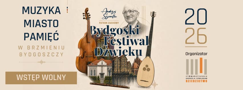 Bydgoski Festiwal Dźwięku - Rocznica Urodzin Andrzeja Szwalbego
